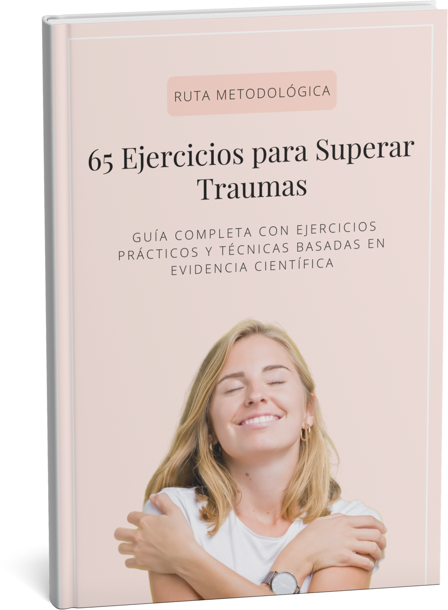 65 Ejercicios para Superar Traumas