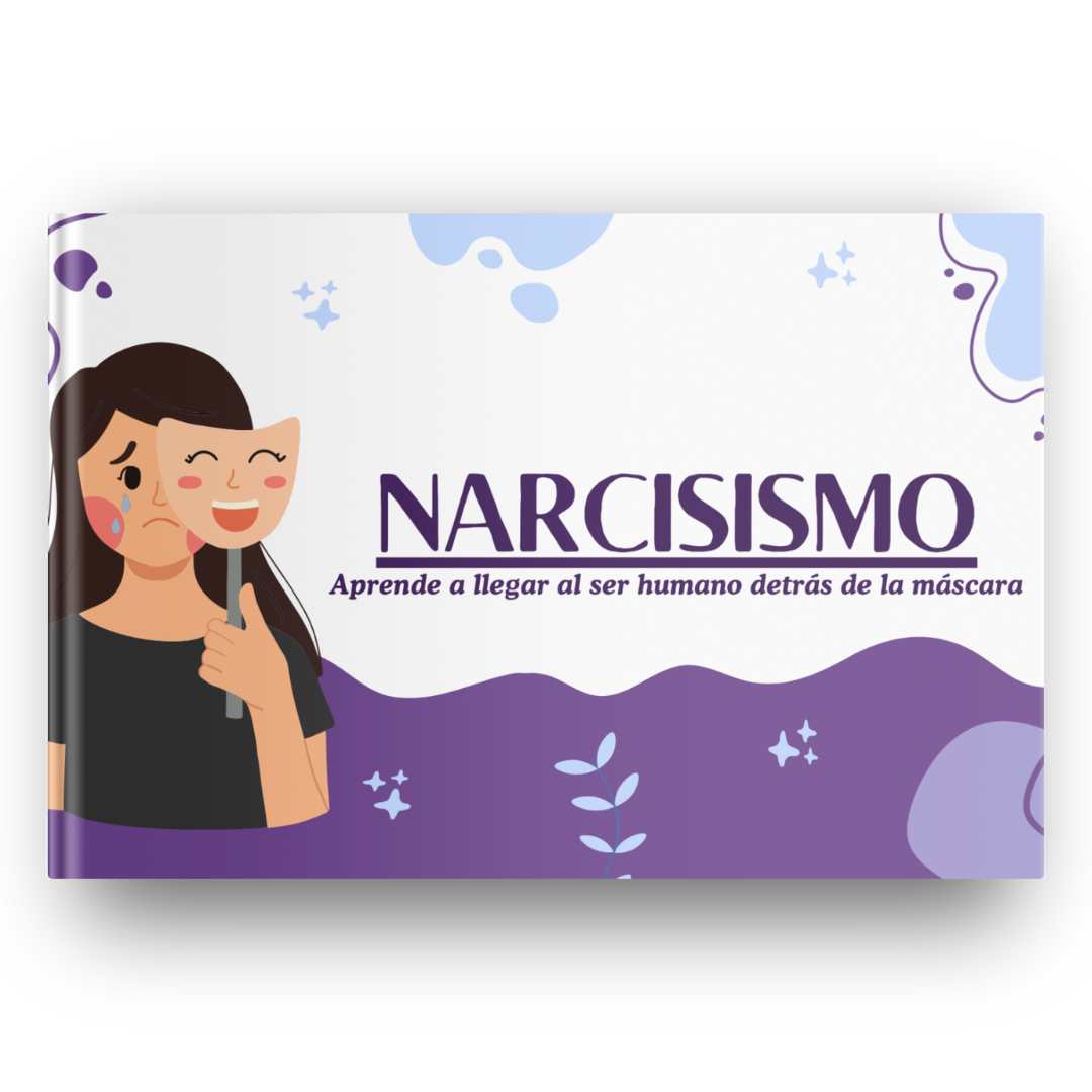 NARCISISMO: "Aprende a llegar al ser humano que hay detrás de la máscara"
